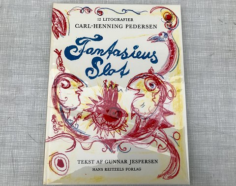 Pedersen, Carl-Henning - 
Fantasiens Slot. 12 litografier. Tekst af Gunnar Jespersen.
3000,- kr.